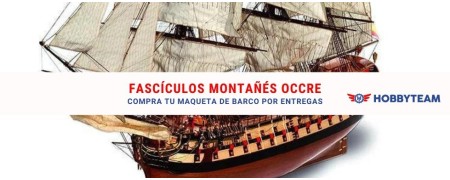 Fascicules Occre Montañés | Équipe Hobby