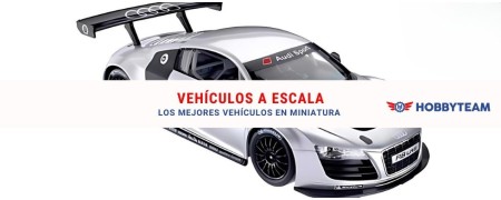Vehículos a Escala | Vehículos en miniatura | Hobbyteam